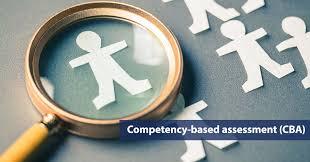 Competency Based Assessment (CBA)